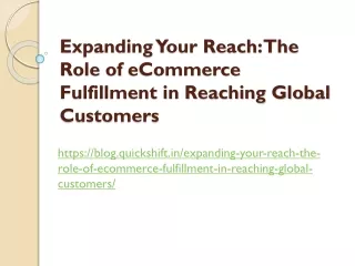 Expanding Your Reach: The Role of eCommerce Fulfillment in Reaching Global Custo