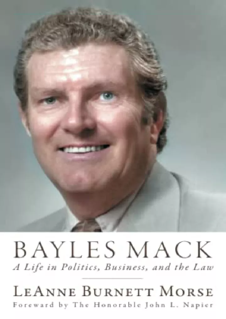 bayles mack a life in politics business