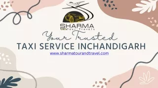 Sharma Tour and Travel Your Trusted Taxi Service in Chandigarh