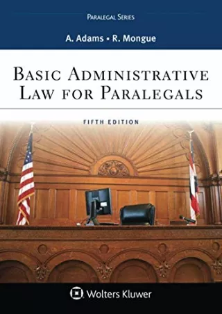 DOWNLOAD [PDF] Basic Administrative Law for Paralegals (Aspen Paralegal Ser