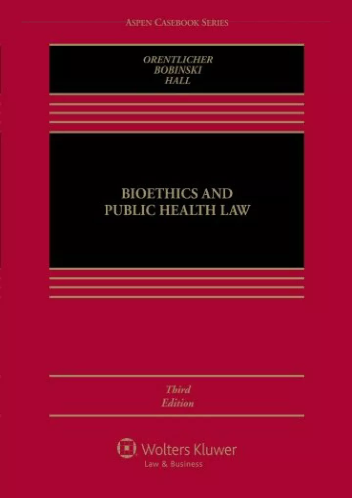 bioethics and public health law third edition