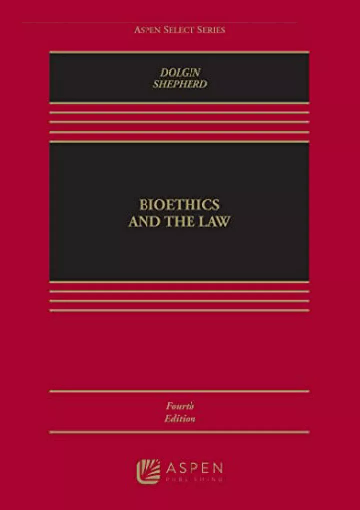 bioethics and the law aspen select download