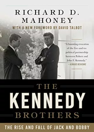 READ [PDF] The Kennedy Brothers: The Rise and Fall of Jack and Bobby epub