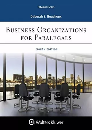 PDF KINDLE DOWNLOAD Business Organizations for Paralegal read