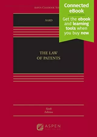 [PDF] DOWNLOAD EBOOK The Law of Patents [Connected eBook] (Aspen Casebook)