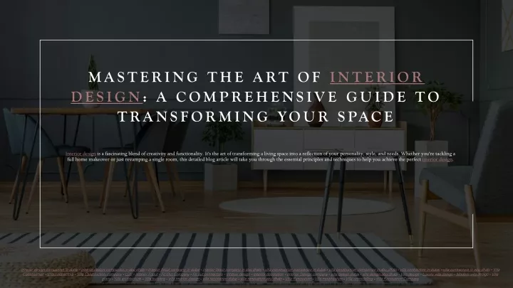 mastering the art of interior design a comprehensive guide to transforming your space
