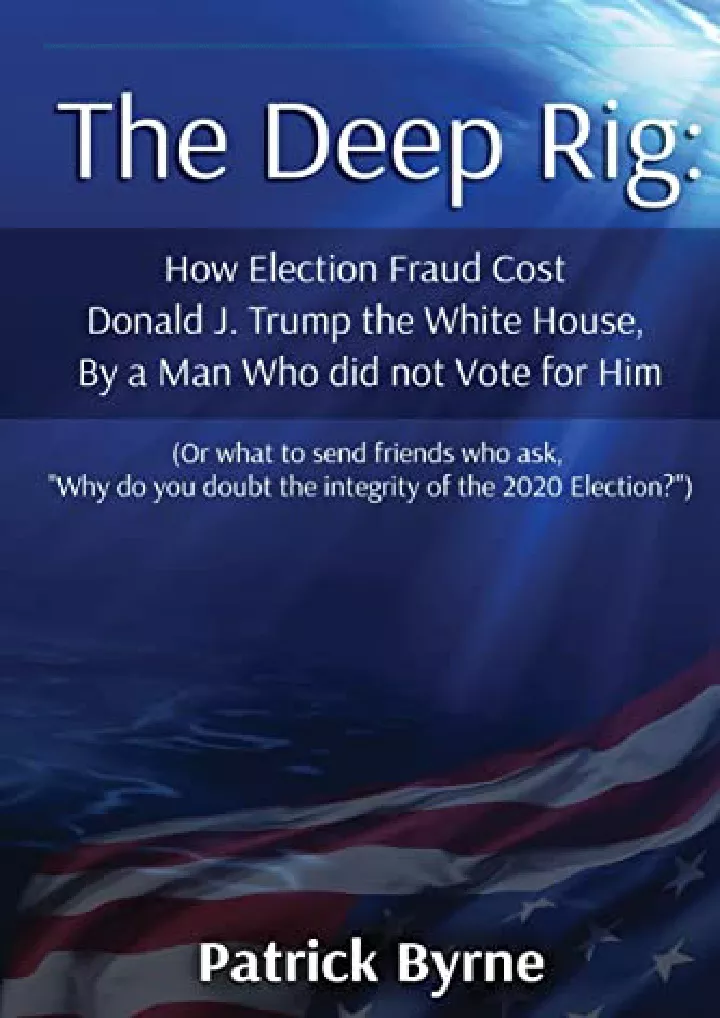 the deep rig how election fraud cost donald