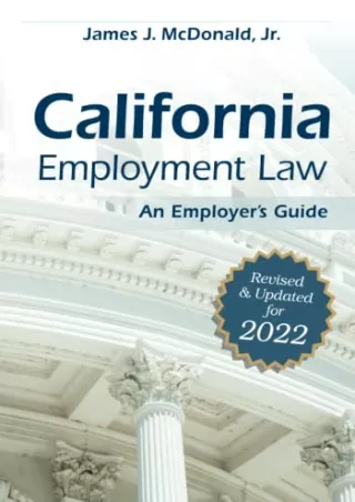 [PDF] DOWNLOAD EBOOK California Employment Law: An Employer's Guide: Revise