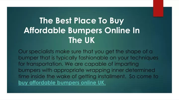 the best place to buy affordable bumpers online in the uk