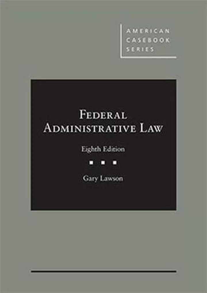 lawson s federal administrative law 8th american