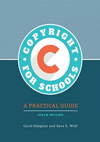 DOWNLOAD [PDF] Copyright for Schools: A Practical Guide free
