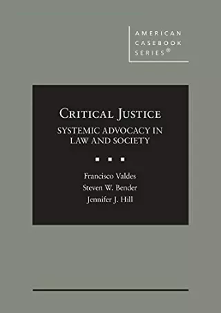 PDF/READ Critical Justice: Systemic Advocacy in Law and Society (American C