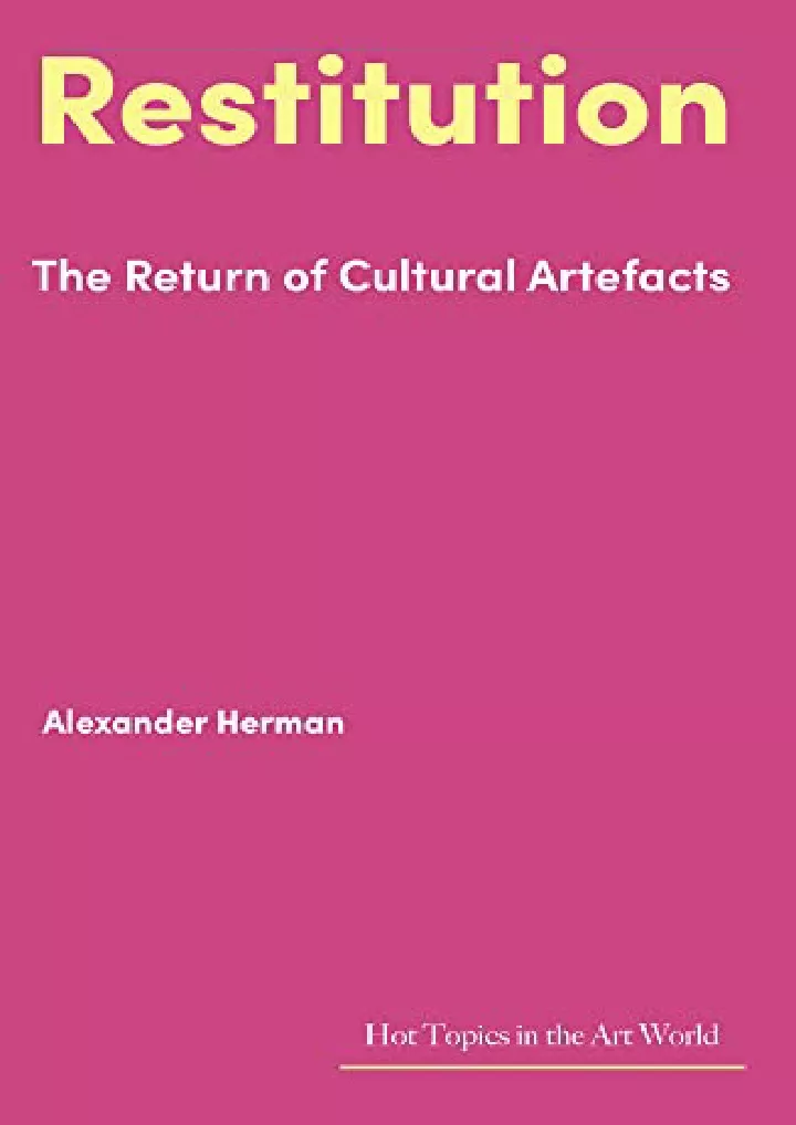 restitution the return of cultural artefacts