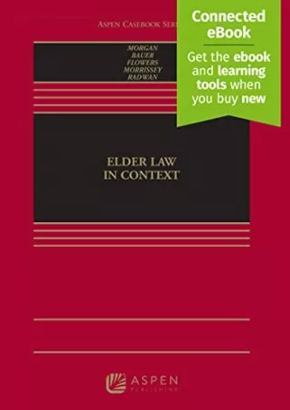 [PDF] DOWNLOAD EBOOK Elder Law in Context (Aspen Casebook) full