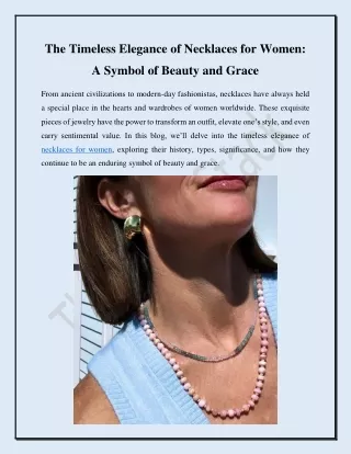 The Timeless Elegance of Necklaces for Women A Symbol of Beauty and Grace