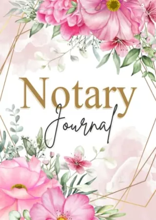DOWNLOAD [PDF] Notary Journal: Notary Public Record Book - Notary Log Book