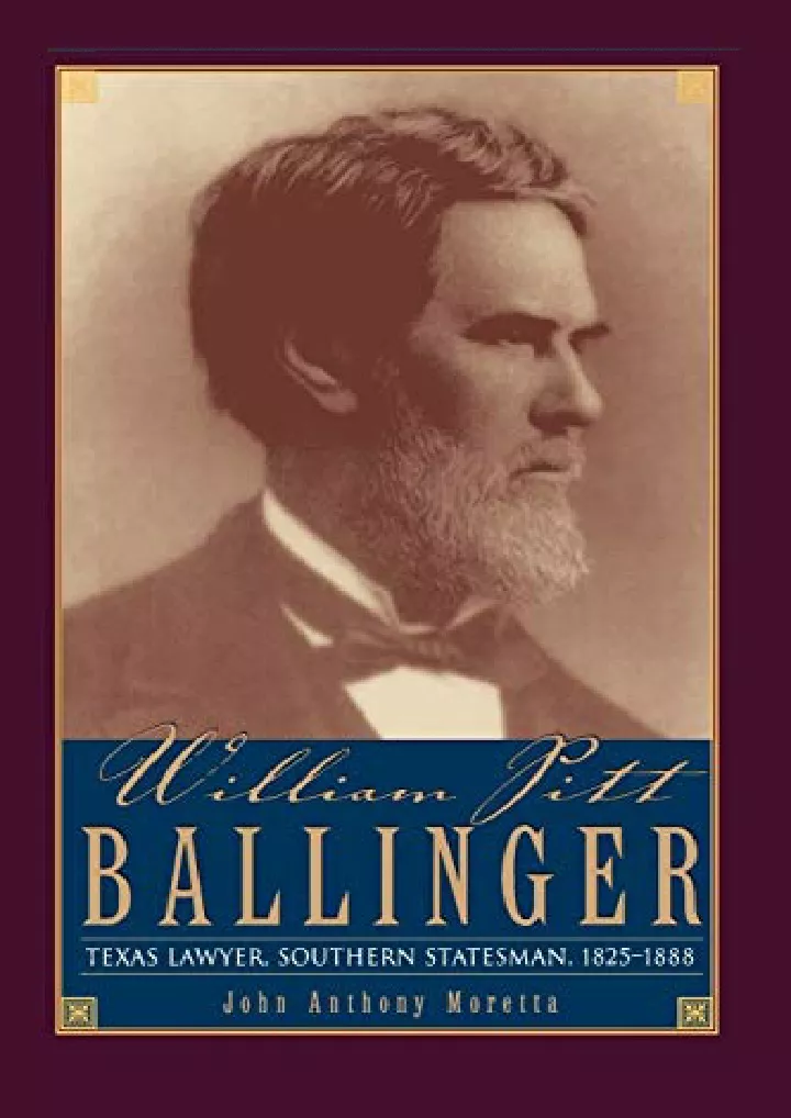 william pitt ballinger texas lawyer southern