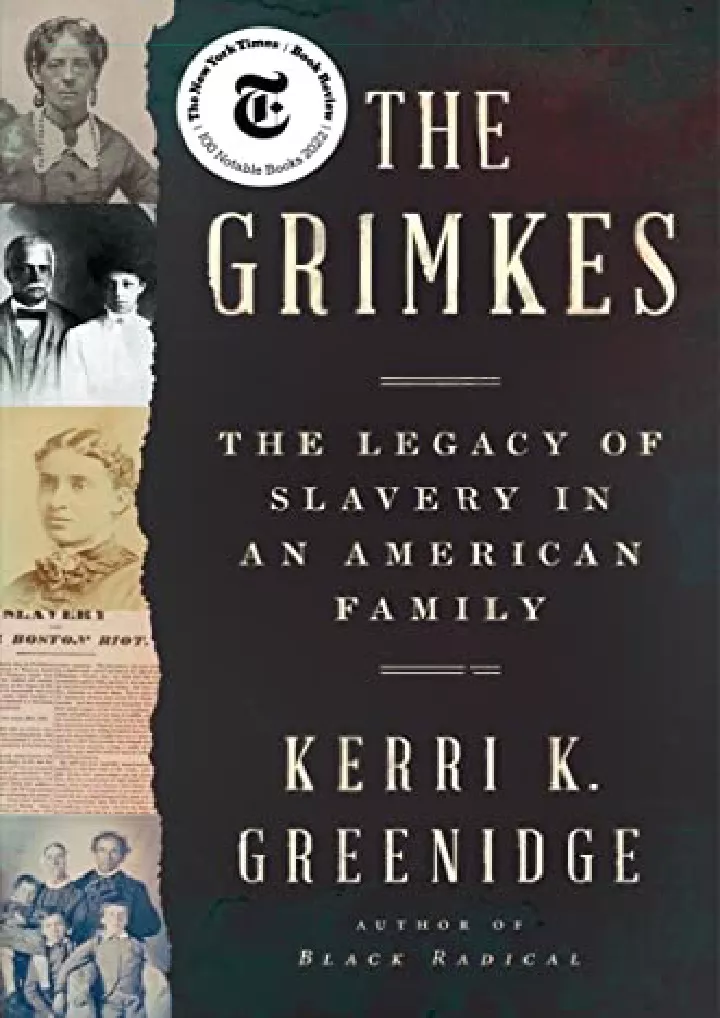 the grimkes the legacy of slavery in an american