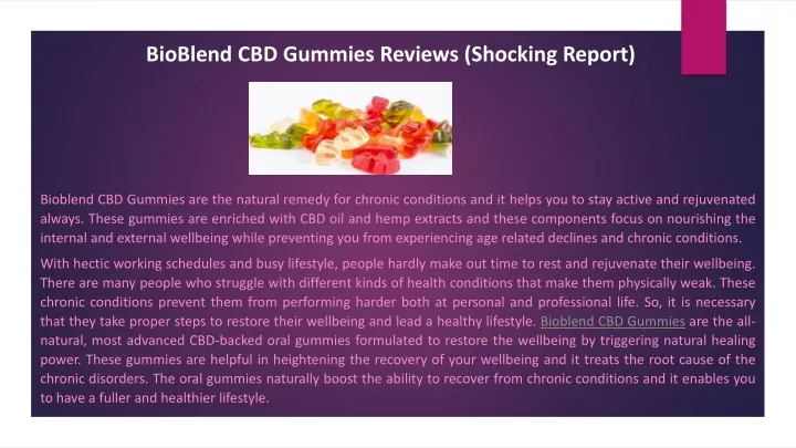 bioblend cbd gummies reviews shocking report
