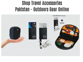 Shop Travel Accessories Pakistan - Outdoors Gear Online