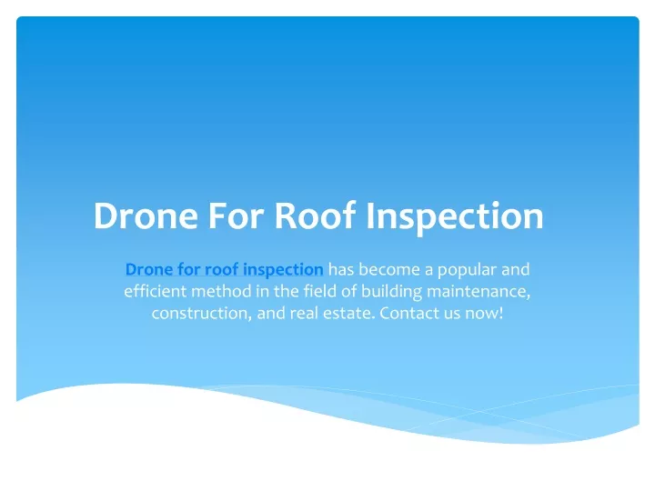 drone for roof inspection