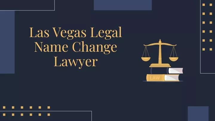 las vegas legal name change lawyer