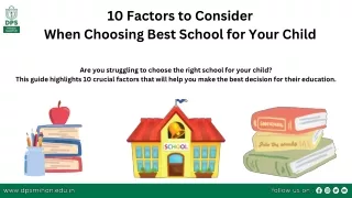 10 Factors to Consider When Choosing Best School for Your Child
