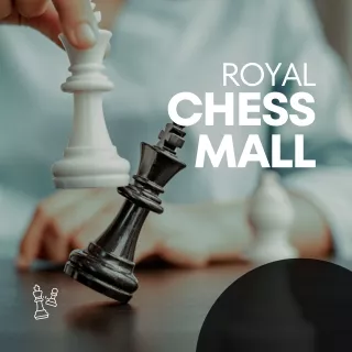 royal chess mall. (1)