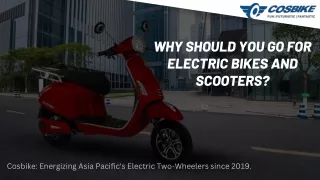 Why Should You Go for Electric Bikes and Scooters