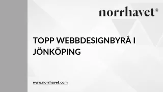 topp webbdesignbyrå i Jönköping