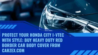 protect your honda city i vtec with style