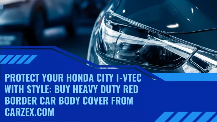 protect your honda city i vtec with style