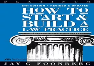 PDF How to Start and Build a Law Practice, Fifth Edition (Career Series / Americ