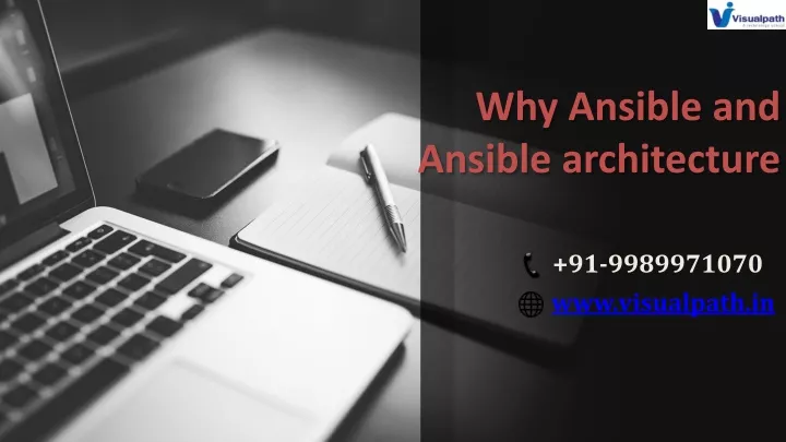 why ansible and ansible architecture