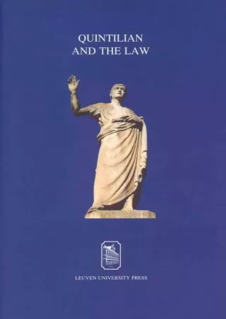[Ebook] Quintilian and the Law: The Art of Persuasion in Law and Politics (Varia
