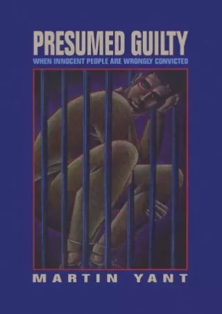 Read online  Presumed Guilty: When Innocent People Are Wrongly Convicted