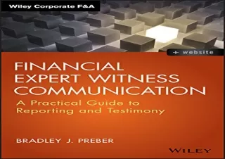 [PDF] Financial Expert Witness Communication: A Practical Guide to Reporting and