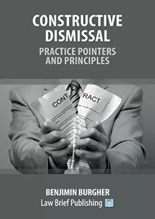 Read Book Constructive Dismissal - Practice Pointers and Principles