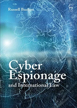 Read ebook [PDF] Cyber Espionage and International Law