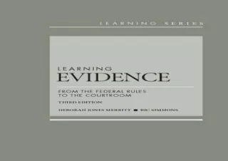 (PDF) Learning Evidence: From the Federal Rules to the Courtroom, 3d (Learning S