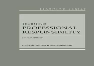 (PDF) Learning Professional Responsibility (Learning Series) Free