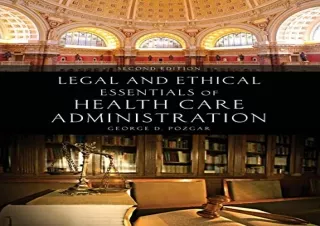 PDF Legal and Ethical Essentials of Health Care Administration Android