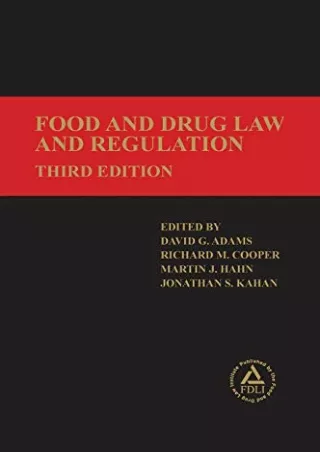 Full Pdf Food and Drug Law and Regulation, Third Edition