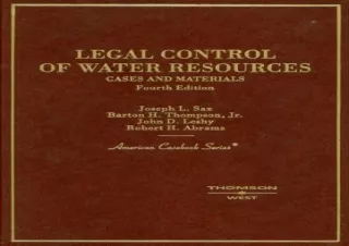 Download Legal Control of Water Resources: Cases and Materials (American Caseboo