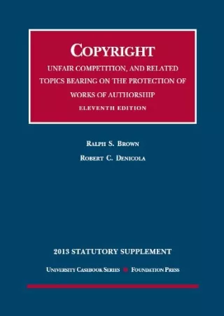 Read online  Copyright, Unfair Competition, and Related Topics Bearing on the Protection of