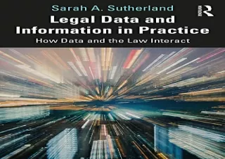 (PDF) Legal Data and Information in Practice: How Data and the Law Interact Kind