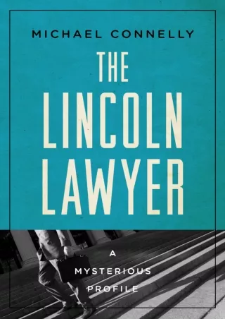 Epub The Lincoln Lawyer: A Mysterious Profile (Mysterious Profiles)