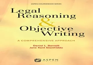 Download Legal Reasoning and Objective Writing: A Comprehensive Approach (Aspen