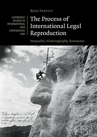 Read ebook [PDF] The Process of International Legal Reproduction: Inequality, Historiography,