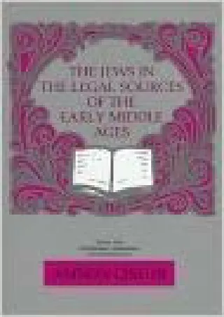 get [PDF] Download The Jews in the Legal Sources of the Early Middle Ages (English, Greek, Latin